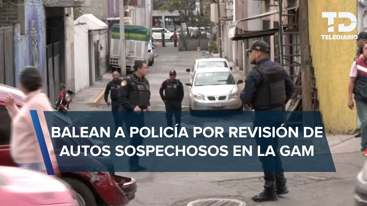 Policía de CdMx termina con herida de bala tras revisión de vehículos en la GAM