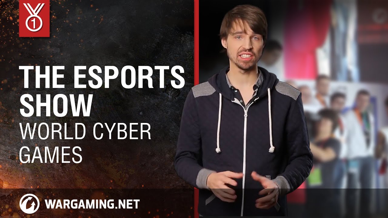 The eSports Show: World Cyber Games!