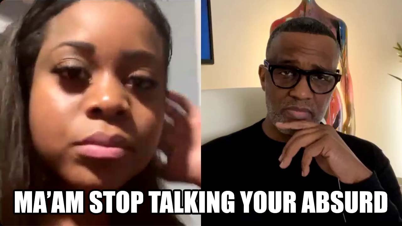 Kevin Samuels OBLITERATES 32Yr Old Delusional Woman's False Reality