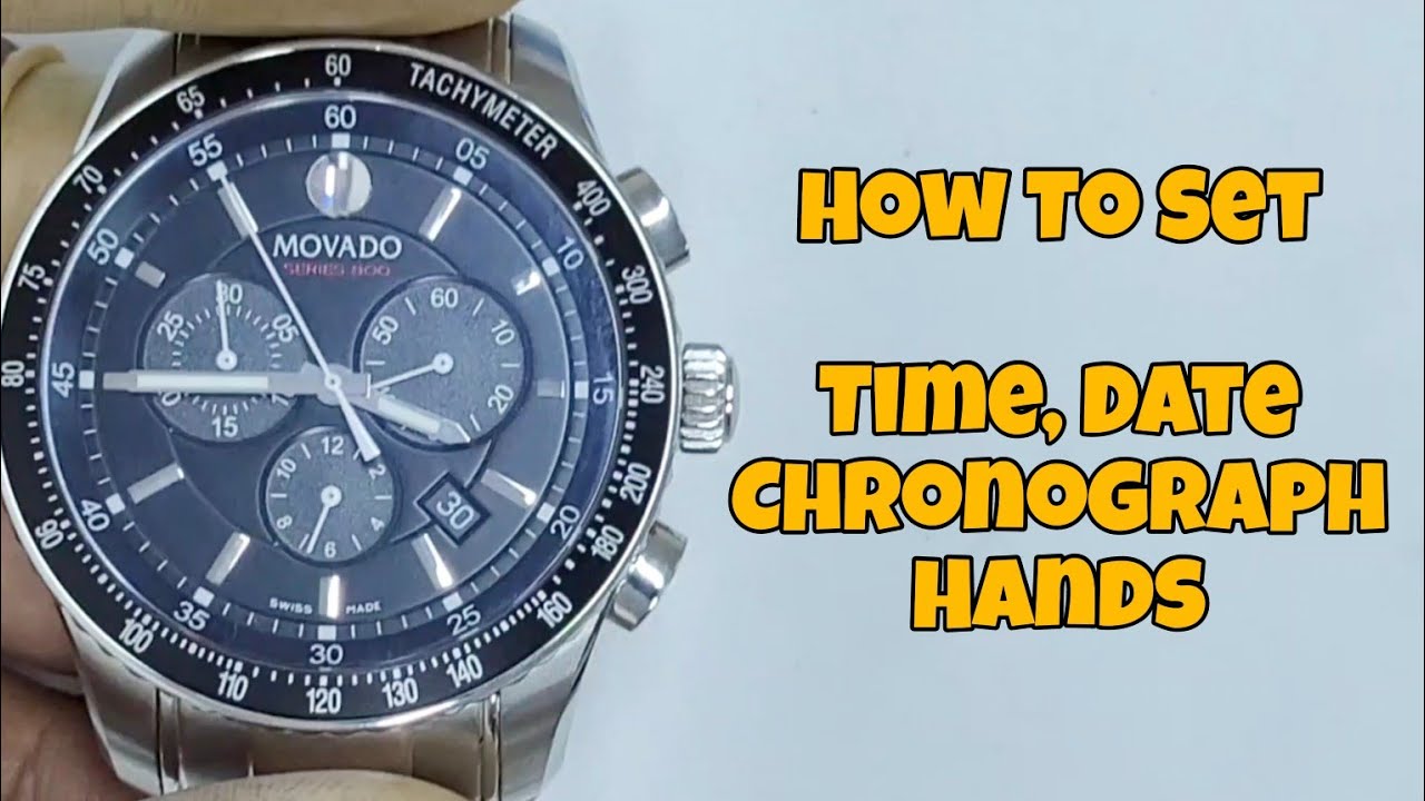 How To Set TIME, DATE & CHRONOGRAPH HANDS, MOVADO Series 800 Watch