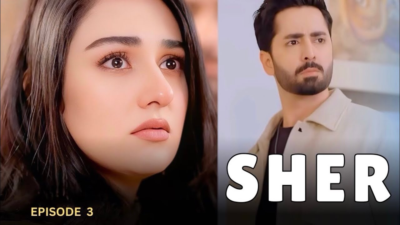 Sher Episode 3 Promo | Sher Episode 3 Teaser | Review | 27th May 2025