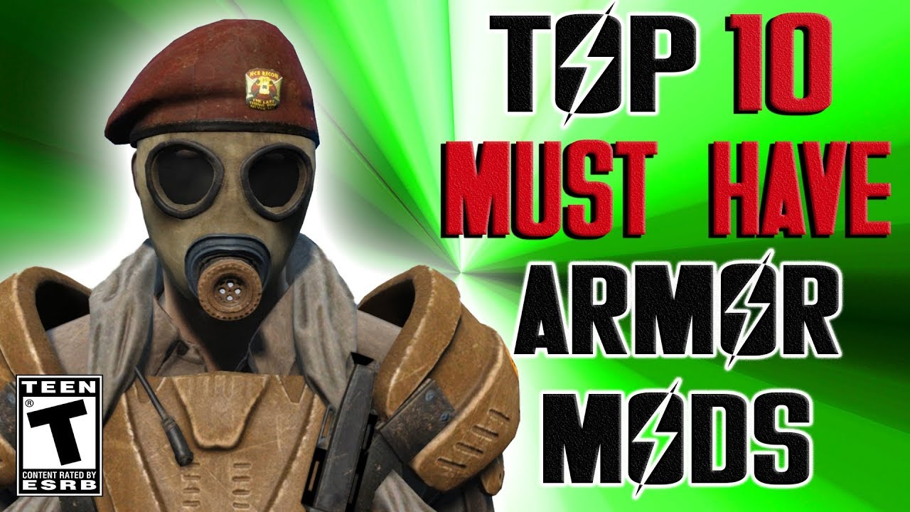 Fallout 4 Top 10 MUST HAVE Armor Mods