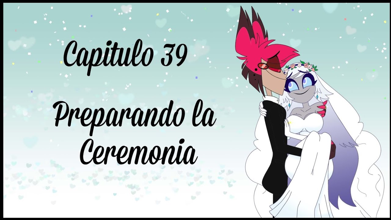 Álastor x Emily (T2Cap39) Preparando la  ceremonia