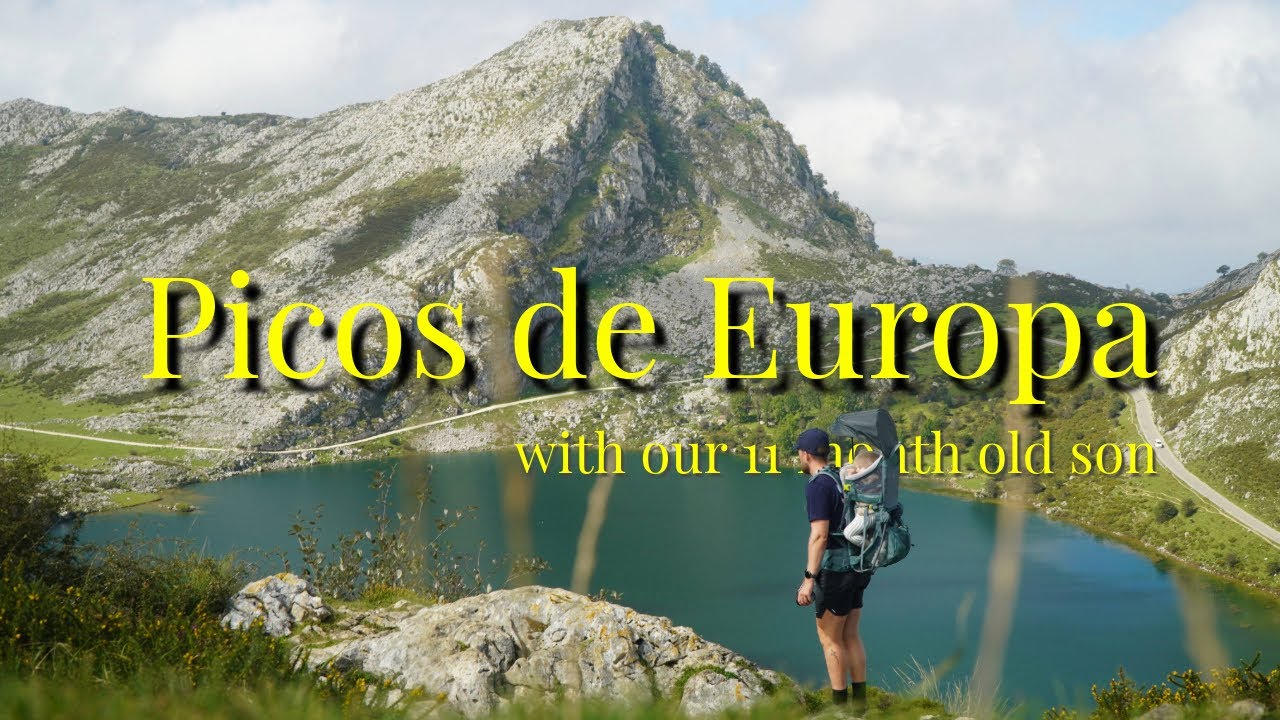 Hiking 75km in The Picos de Europa with a Baby