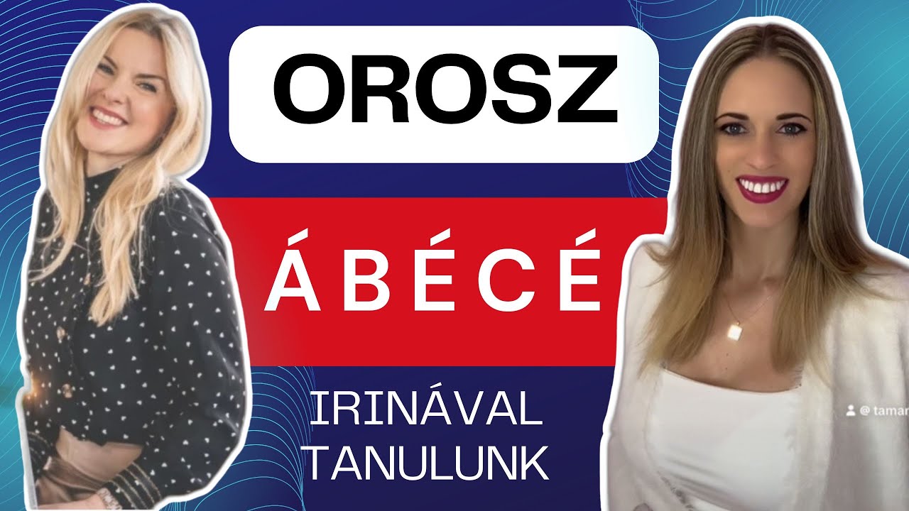 Az orosz ábécé (cirill betűk) – ne ezt rontsd el az elején! | Orosz ABC kezdőknek