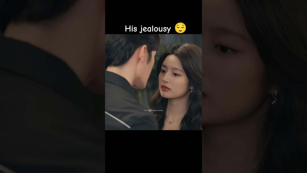 His jealousy 🤭❤️. || Go back lover. #cdrama #jealousy #shorts