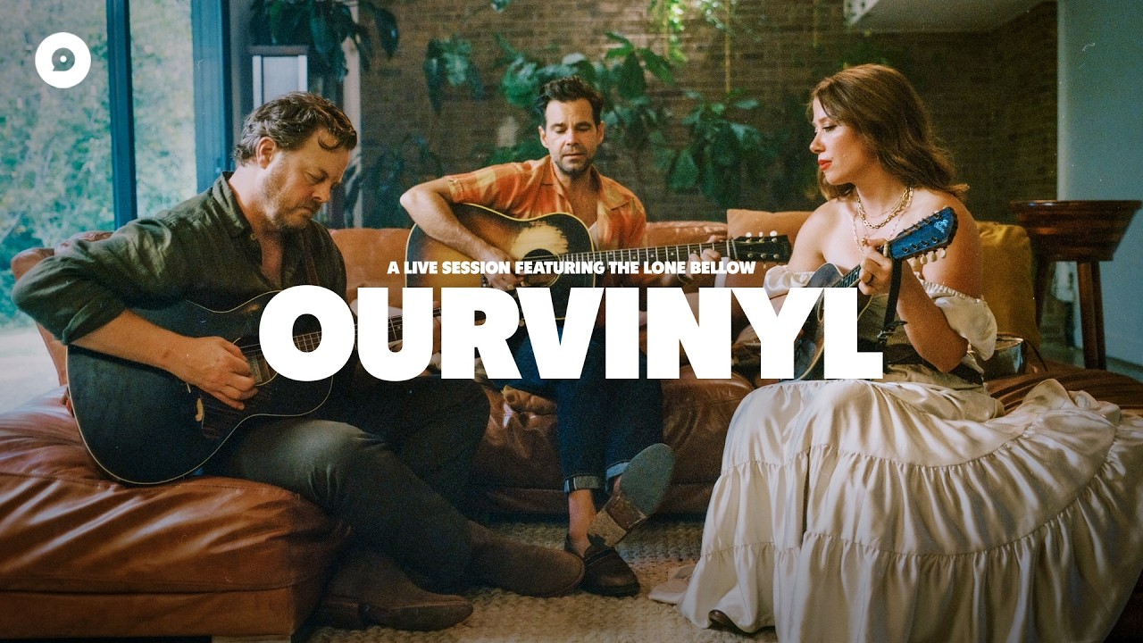 The Lone Bellow &mdash; Common Folk | OurVinyl Sessions