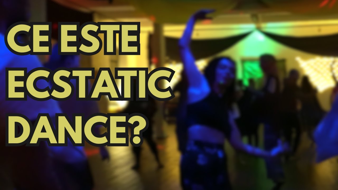 Auto-cunoaștere prin Mișcare - DOCUMENTAR ECSTATIC DANCE