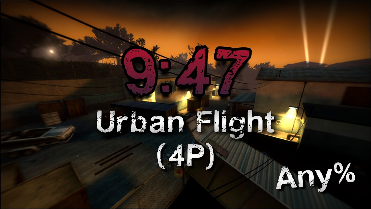 L4D2 - Urban Flight (4P - Any%) 9:47 IGT