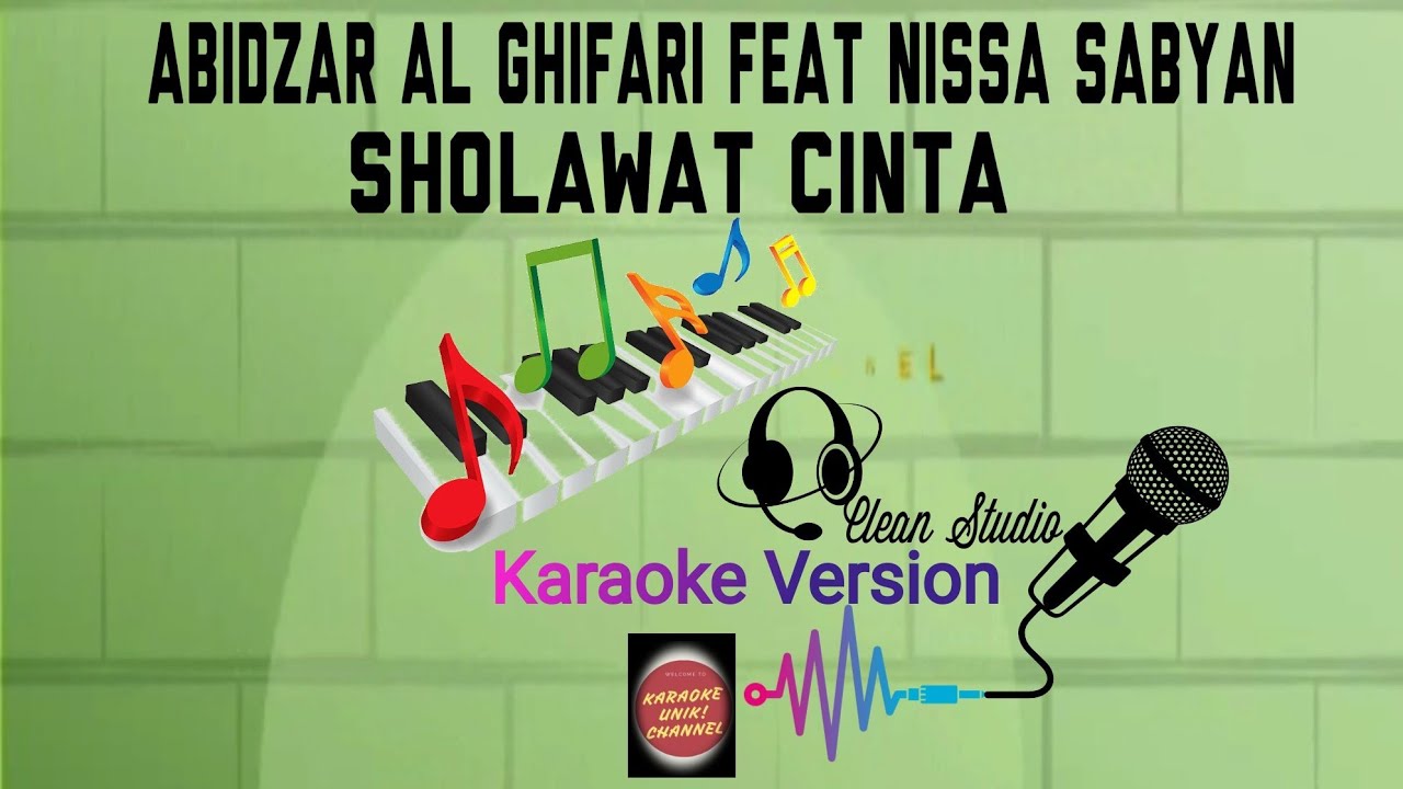 #KARAOKE Abidzar Al Ghifari Feat Nissa Sabyan - Shalawat Cinta | Karaoke Unik