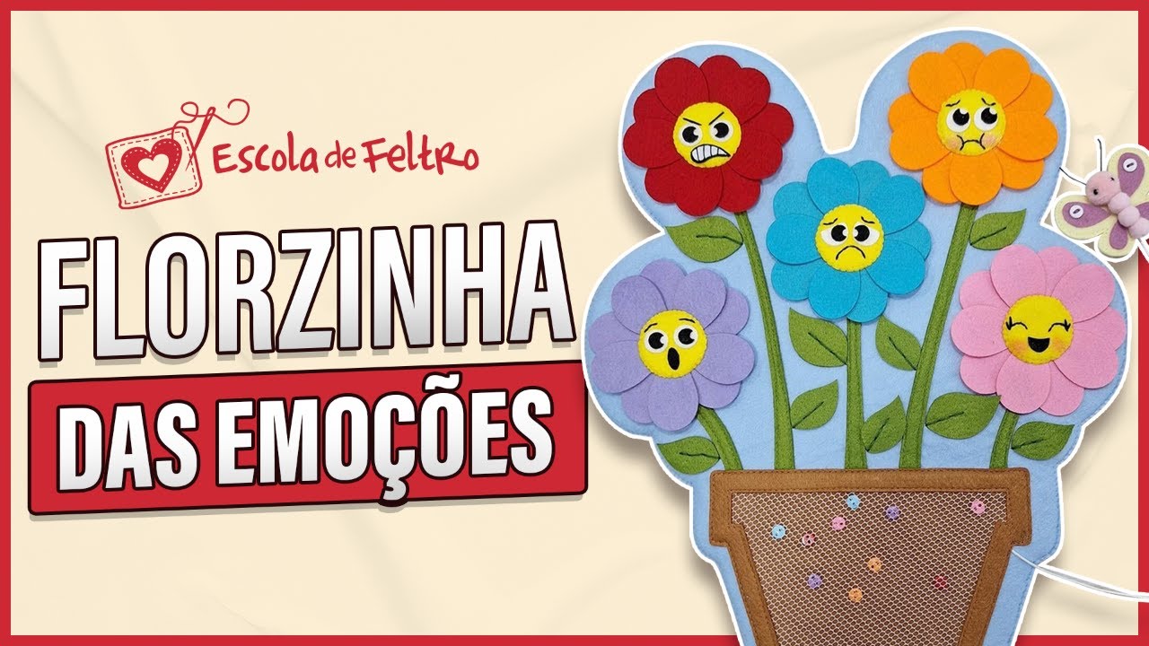 Recurso Pedagógico Florzinhas das Emoções - AULA + MOLDE GRÁTIS