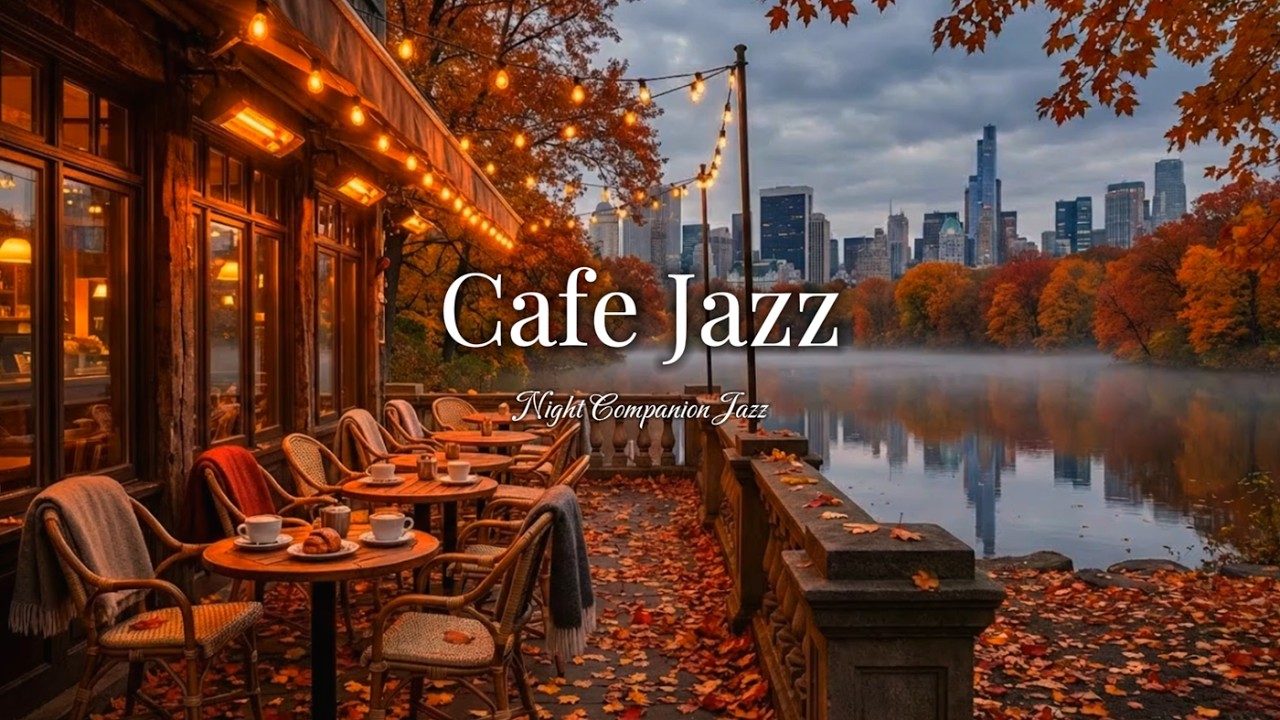 Autumn Lake Café Jazz 🍂 Cozy Coffee Shop Ambience | Relaxing Smooth Jazz