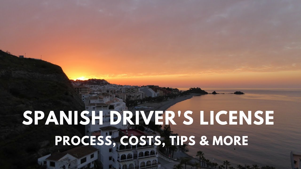 How To Get A Driver's License In Spain - Americans tell all!