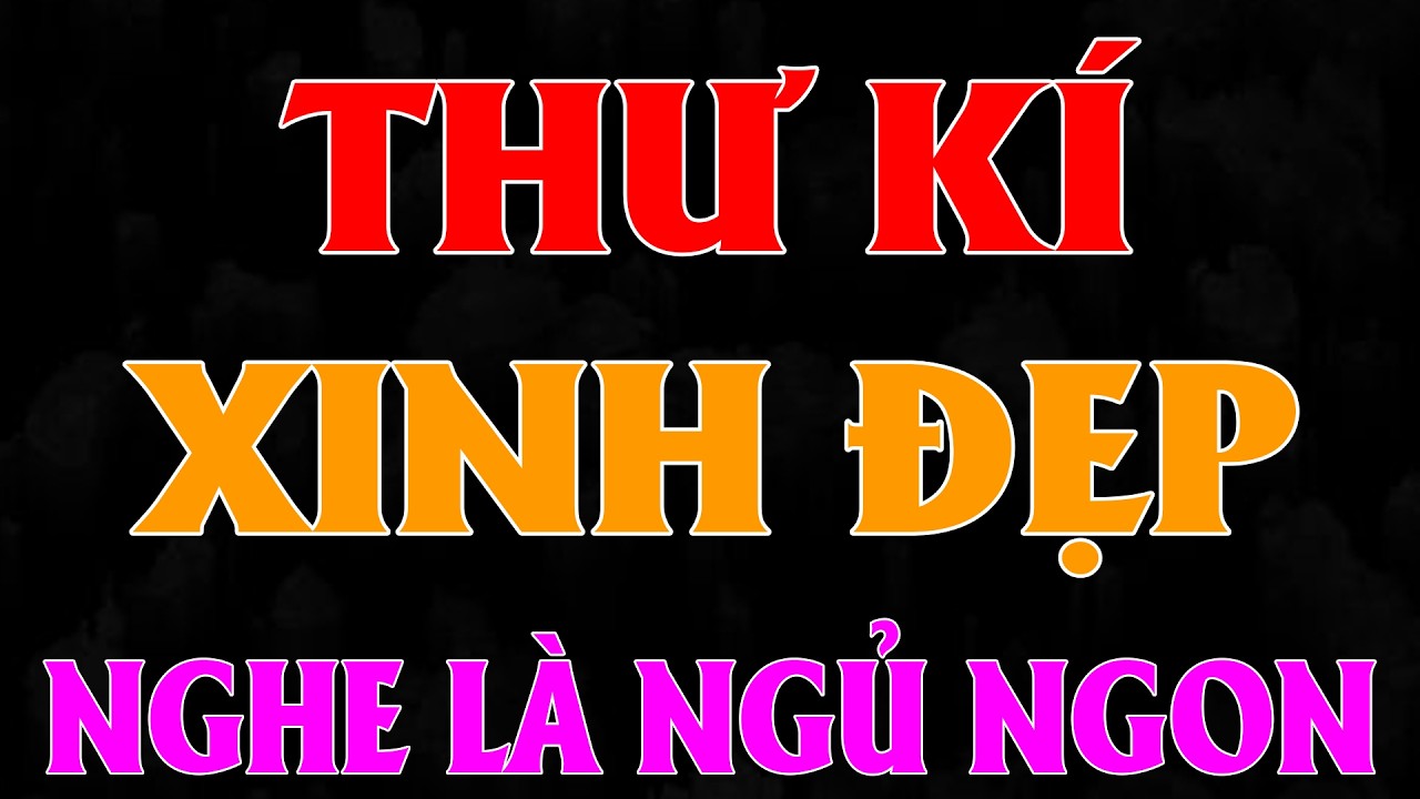 THƯ KÍ XINH ĐẸP VÀ TỔNG TÀI KHÓ TÍNH | AUDIO TIỂU THUYẾT NGÔN TÌNH HAY MC HẠ VY DIỄN ĐỌC MỚI 2026