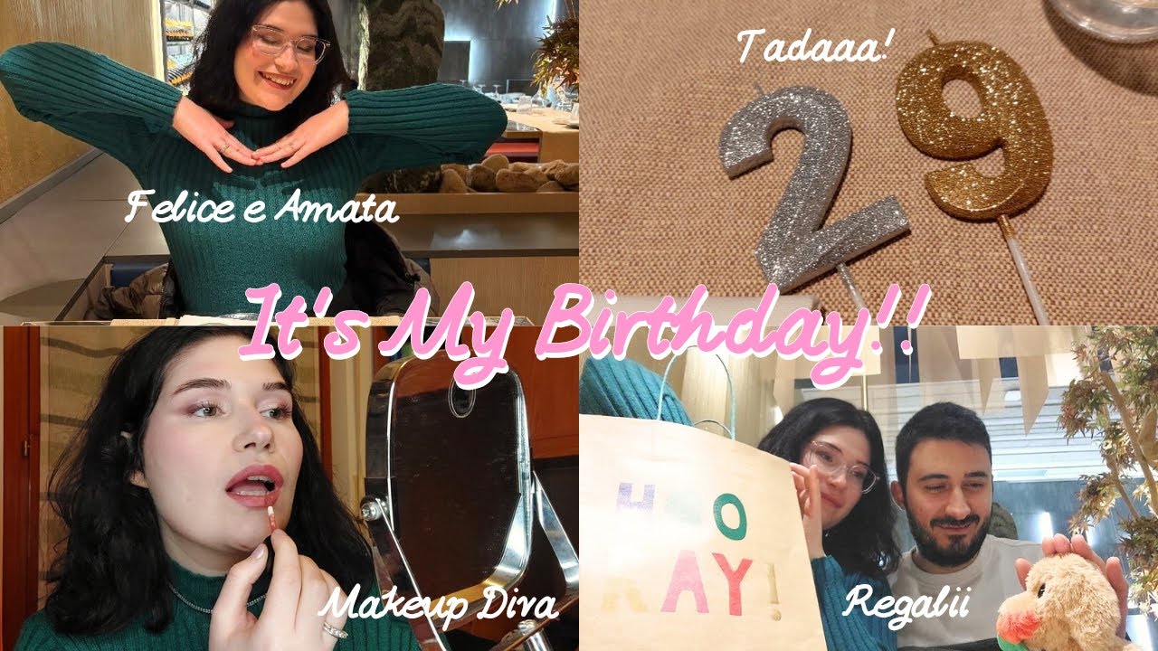 IT'S MY BIRTHDAYY! VLOG ✨️🍰🎀 | Festeggiamo insieme + 29 anni!