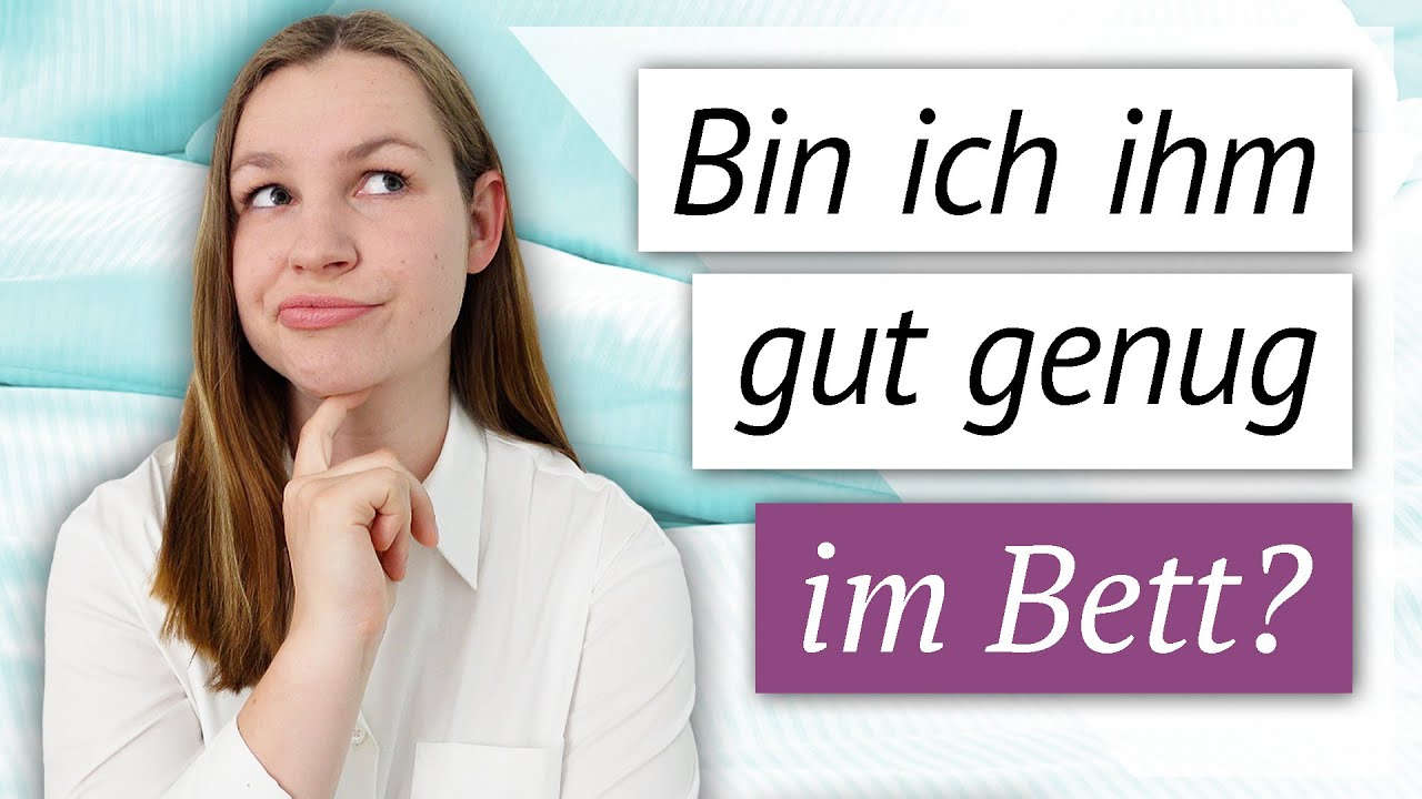 4 Anzeichen, dass du als Frau gut genug im Bett bist