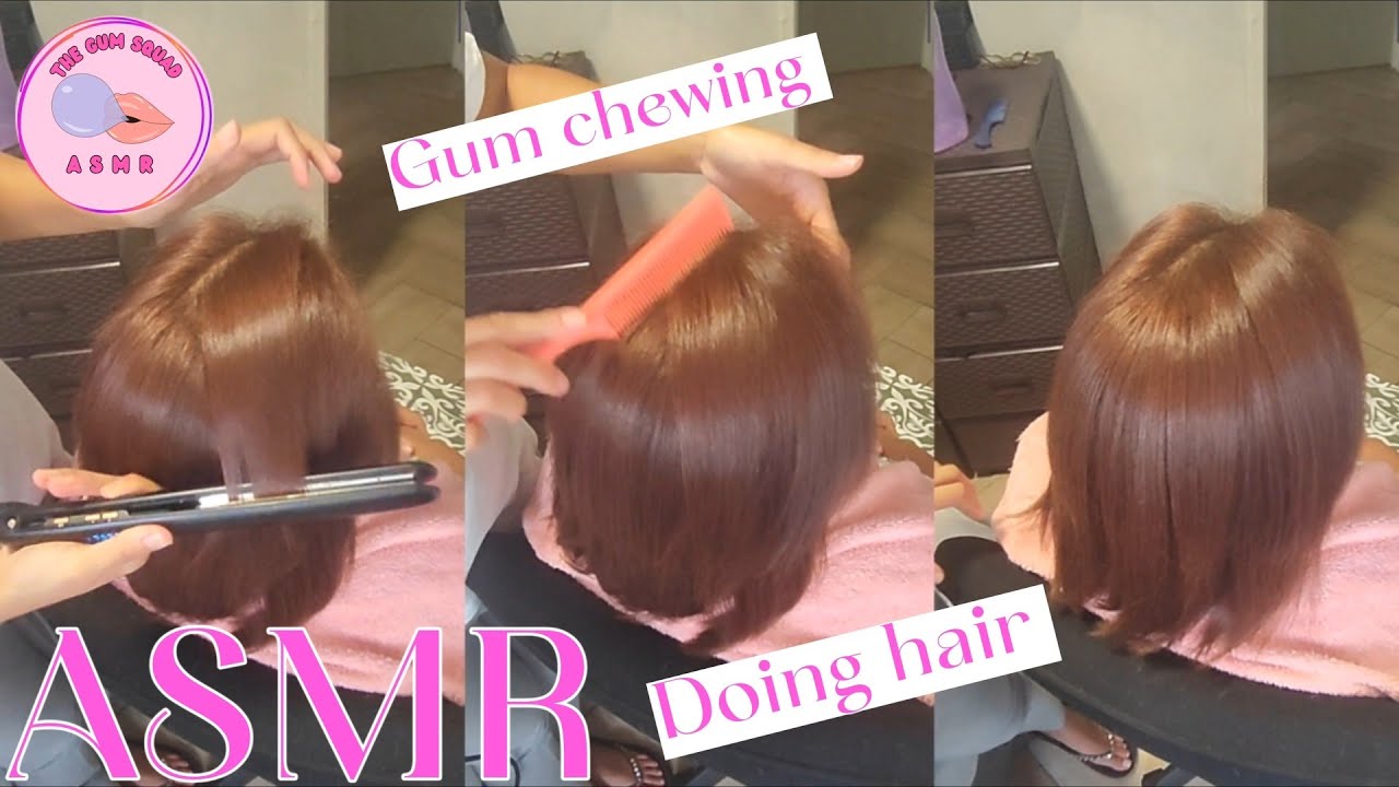 Gum chewing 🍬 Straightening my mom's hair😊 ASMR