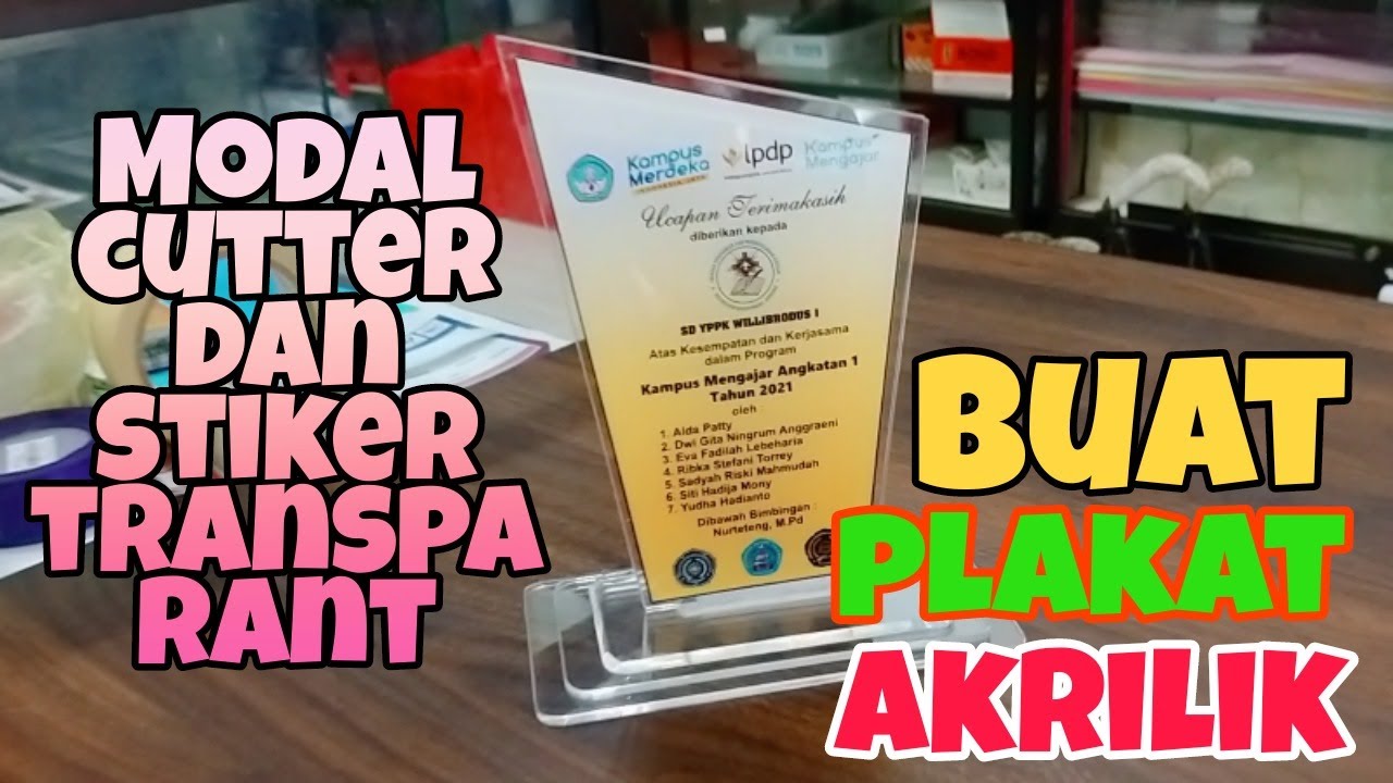 Plakat Akrilik custom...modal cutter dan stiker transparant, Bisa...