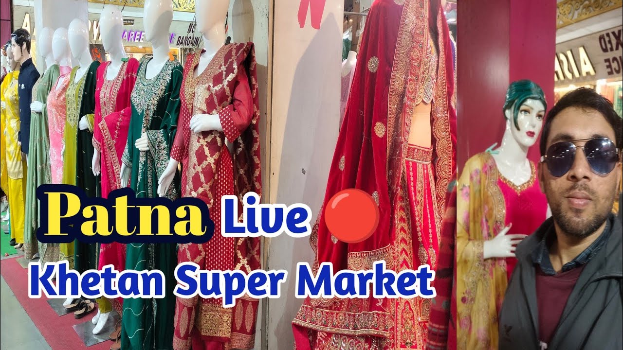 अभी हम पटना के खेतान मार्केट से Live 🔴 #live