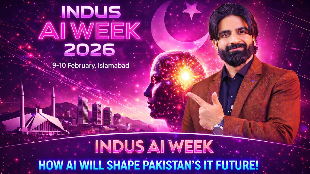 New Era Begins ! Pakistan AI Ki Race Me Pechy Nahi Hey ft Indus AI Week 2026
