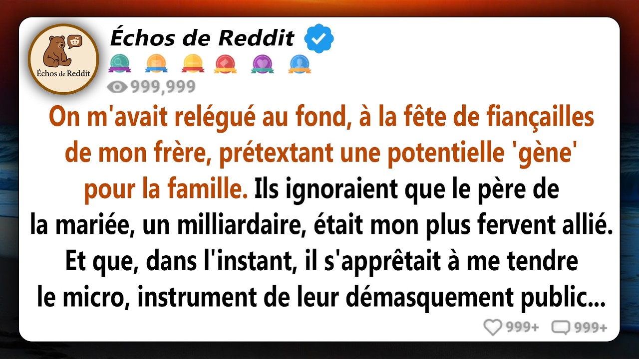 Ils m'ont dit de m'asseoir au fond lors de la fête de fiançailles de mon frère pour ne pas gêner la