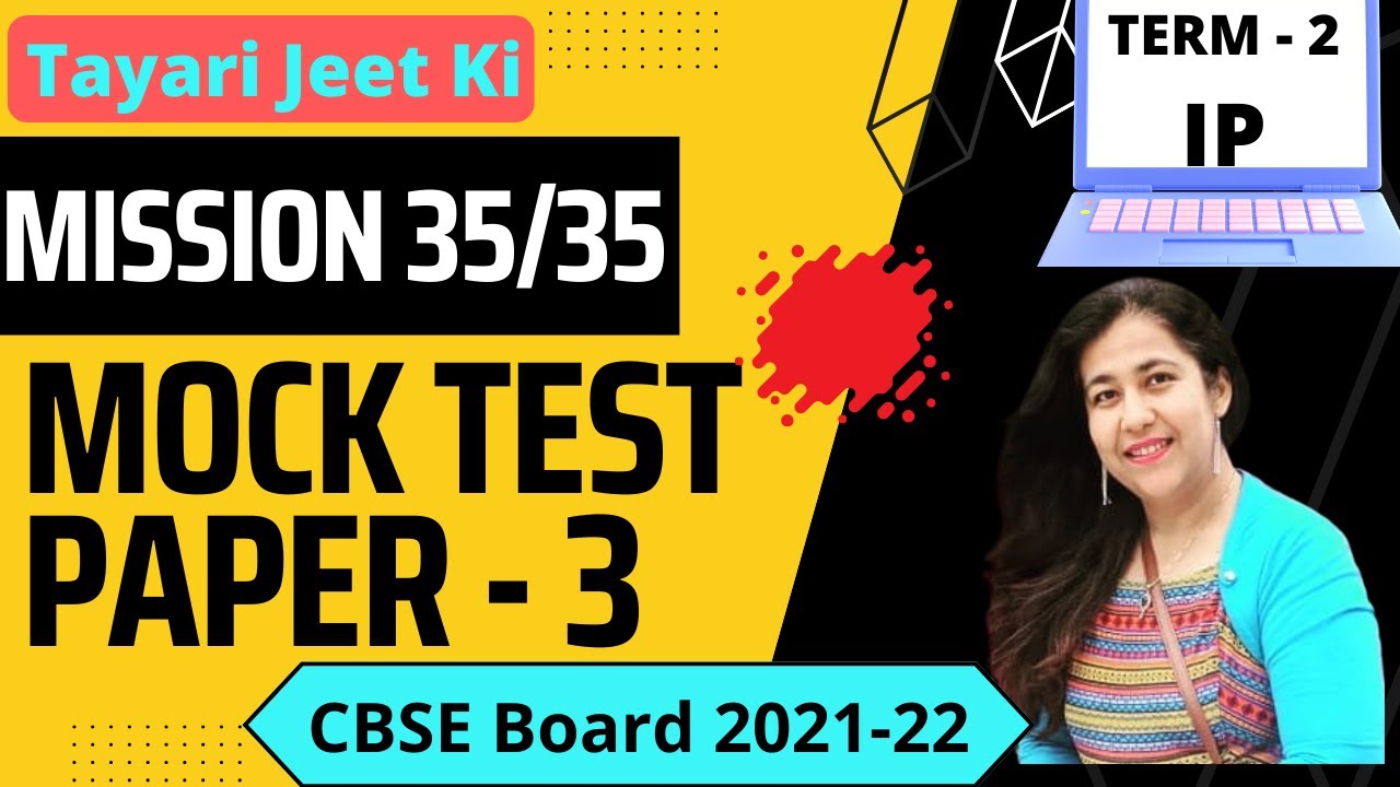 Mock Test Paper - 3 | Sample Paper Informatics Practices  Class 12 Term 2 | Guess Paper #cbse #ip