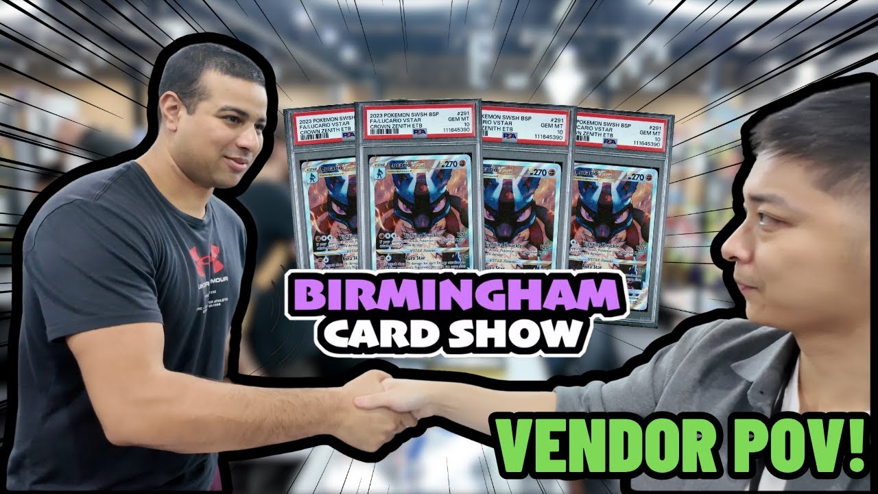NON STOP DEALS AT BIRMINGHAM CARD SHOW! Pokemon Vendor POV