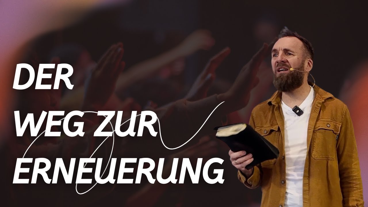 Der Weg zur Erneuerung - Lektionen aus Nehemia 8