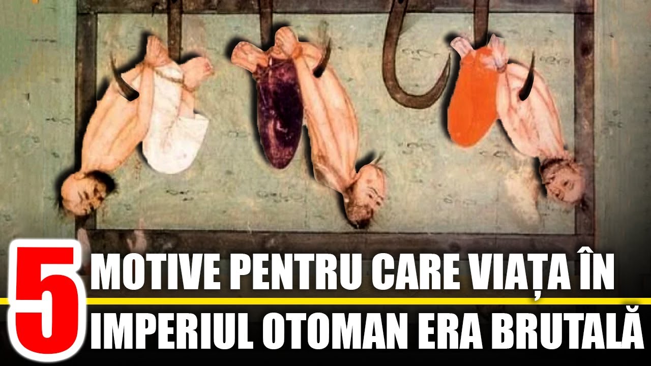 5 Motive pentru care Viata in Imperiul Otoman era Brutala