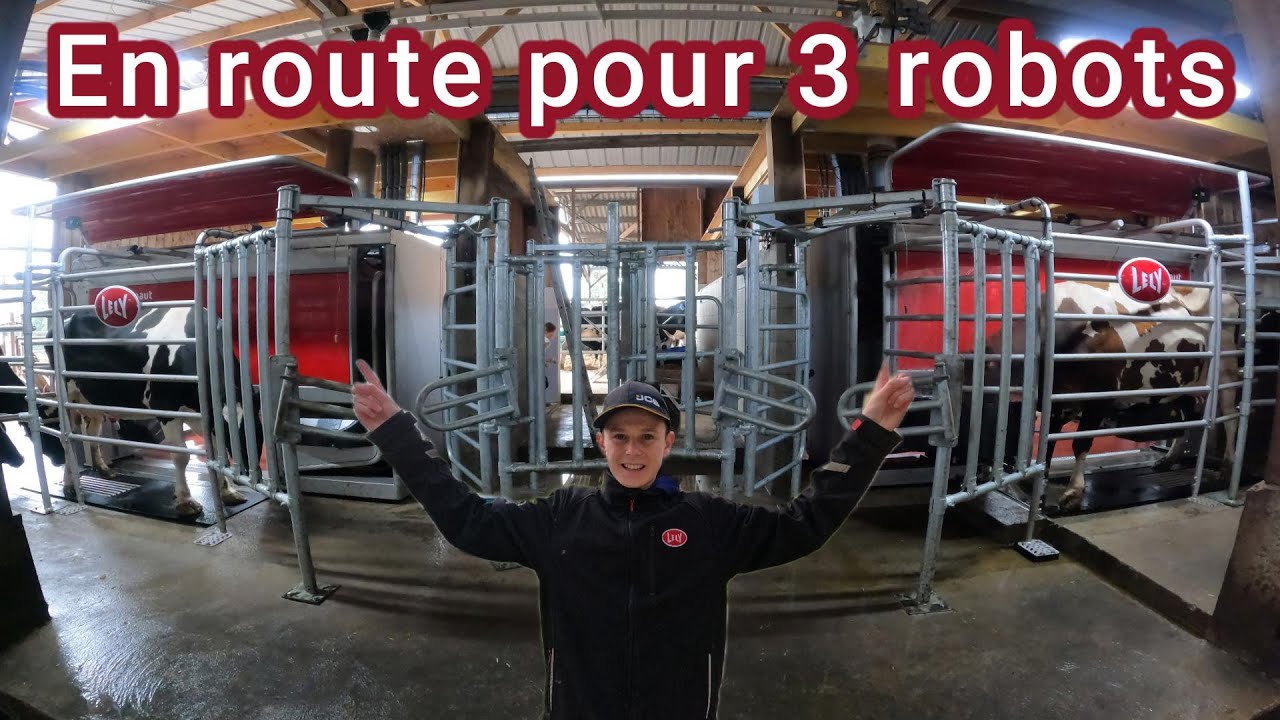Mise en route de 3 robots de traite de A à Z