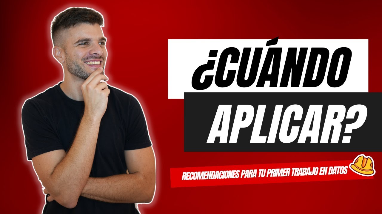 &iquest;Cu&aacute;ndo empezar a aplicar a un trabajo de Data Analyst?