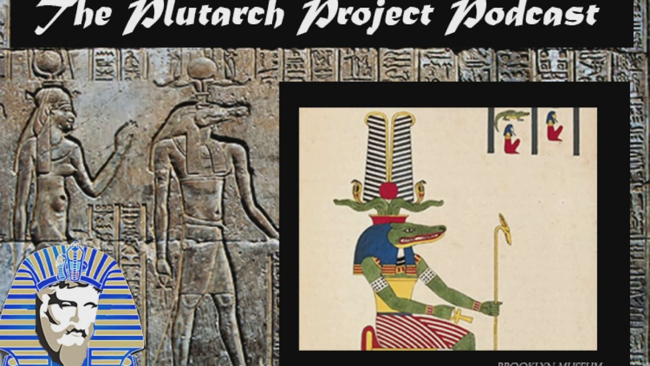 Episode 17: Sobek/Sebek