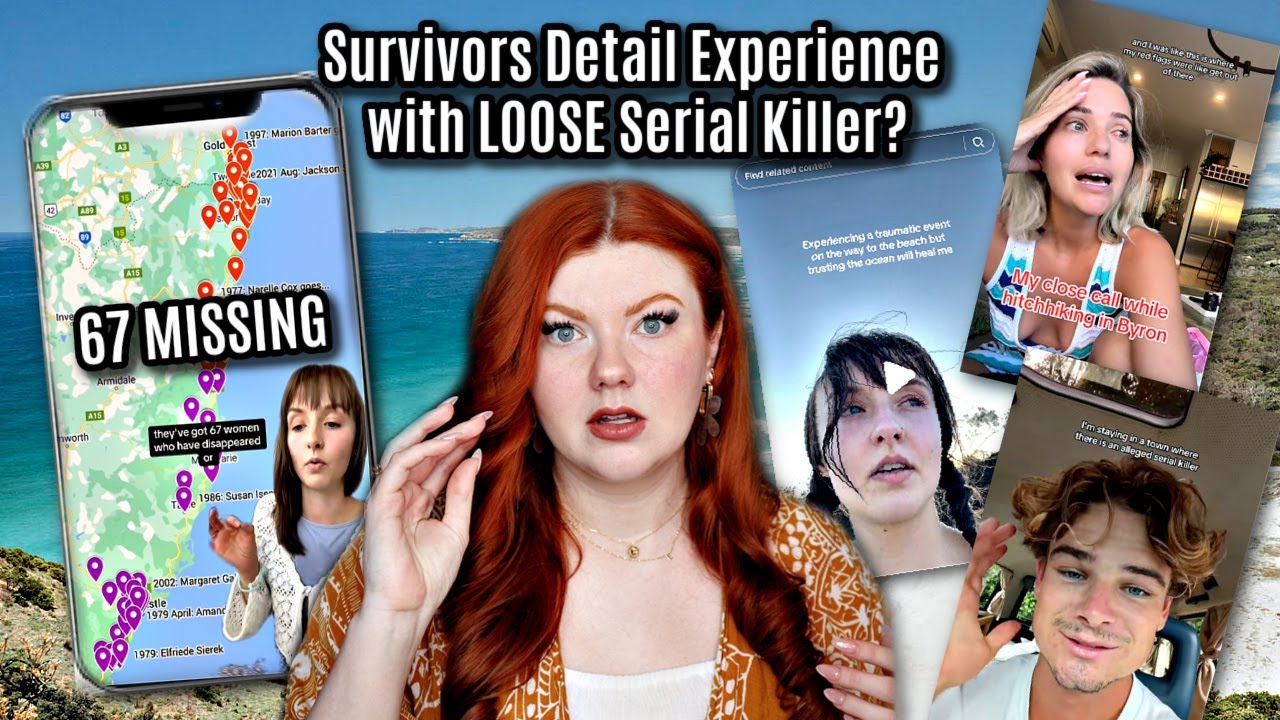 67 Women Confirmed Missing, Alleged Serial Killer in Byron Bay? Survivors Take to TikTok