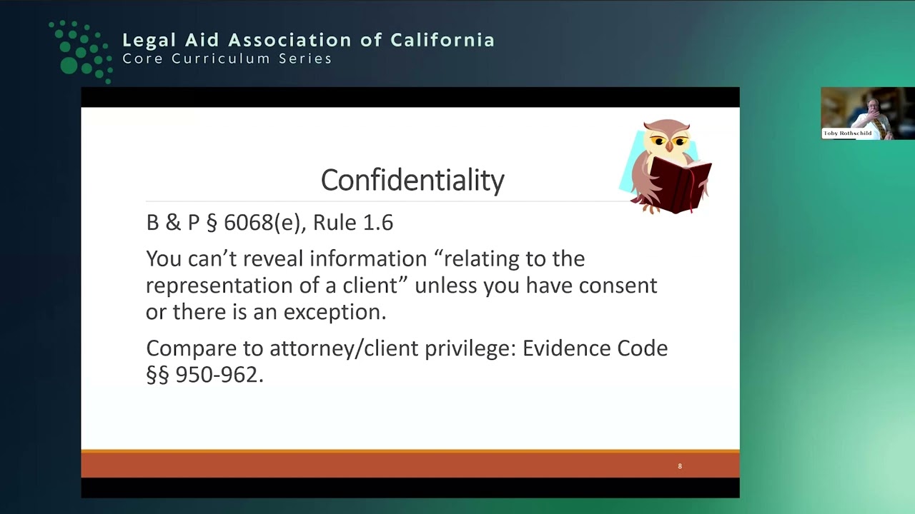 Ethics Basics for Legal Aid with Toby Rothschild