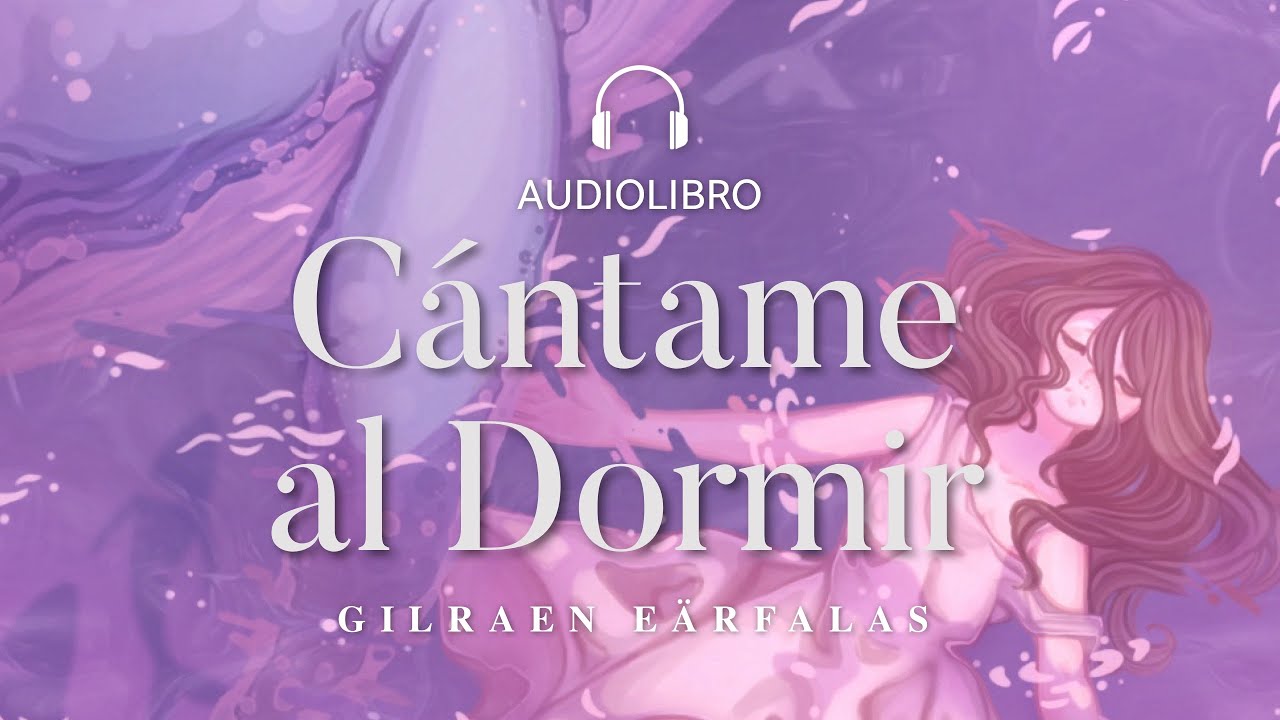 Cántame al Dormir - AUDIOLIBRO 🎧 @RicardoDeSantiagoMusic
