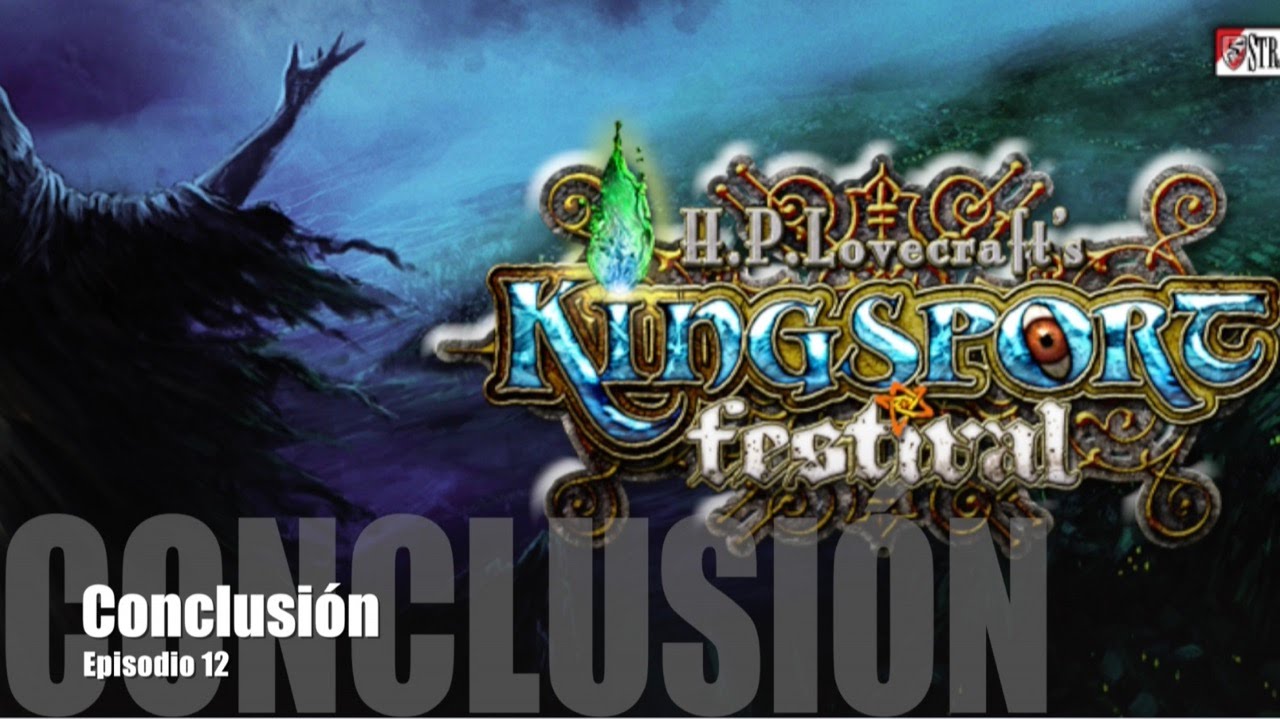 Kingsport Festival E12 - Conclusión