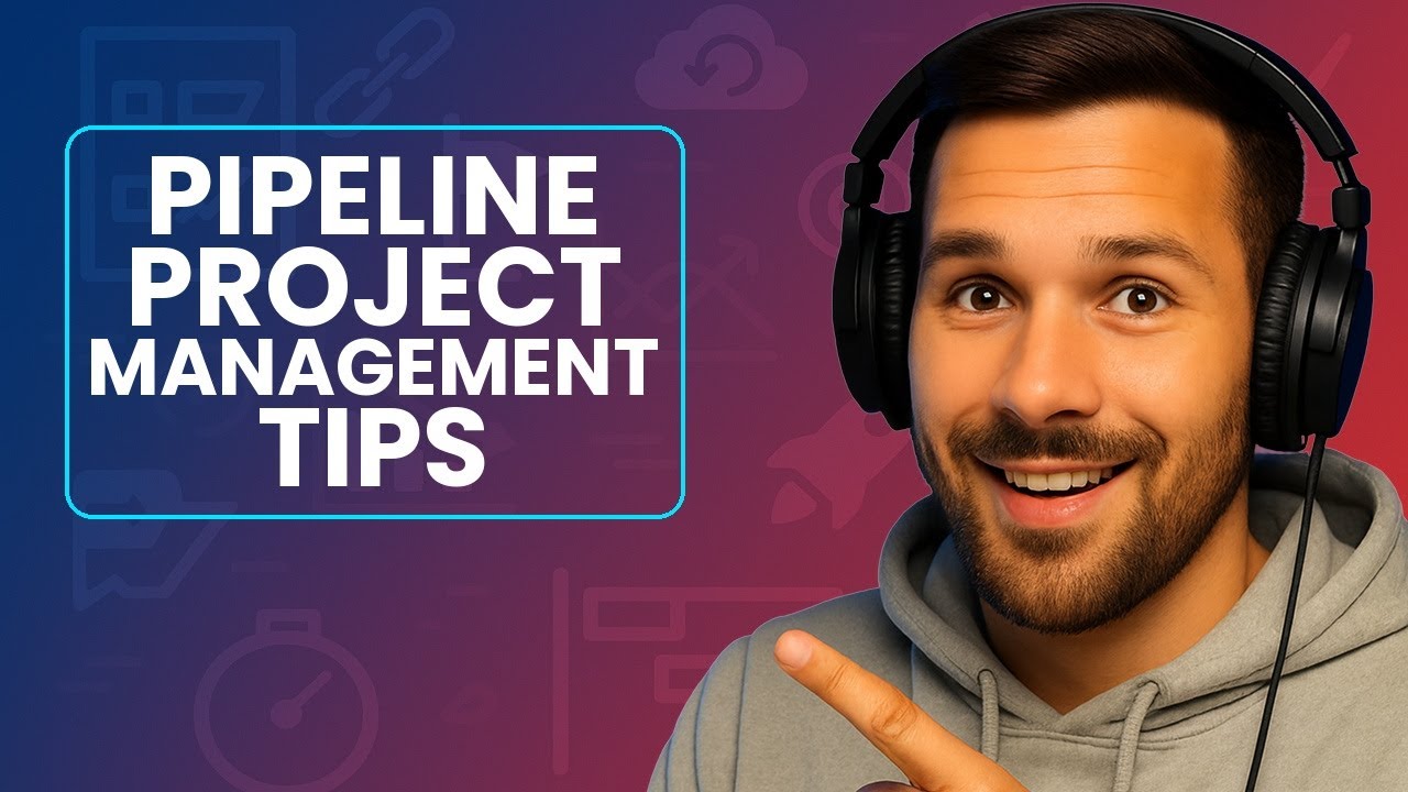Project Pipeline Management: Key Tips for Success