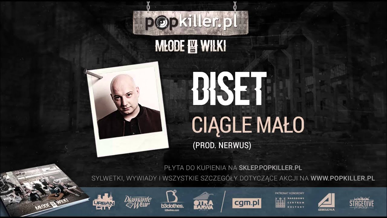 03. Diset - Ciągle mało [Popkiller Młode Wilki 4 (2015)]