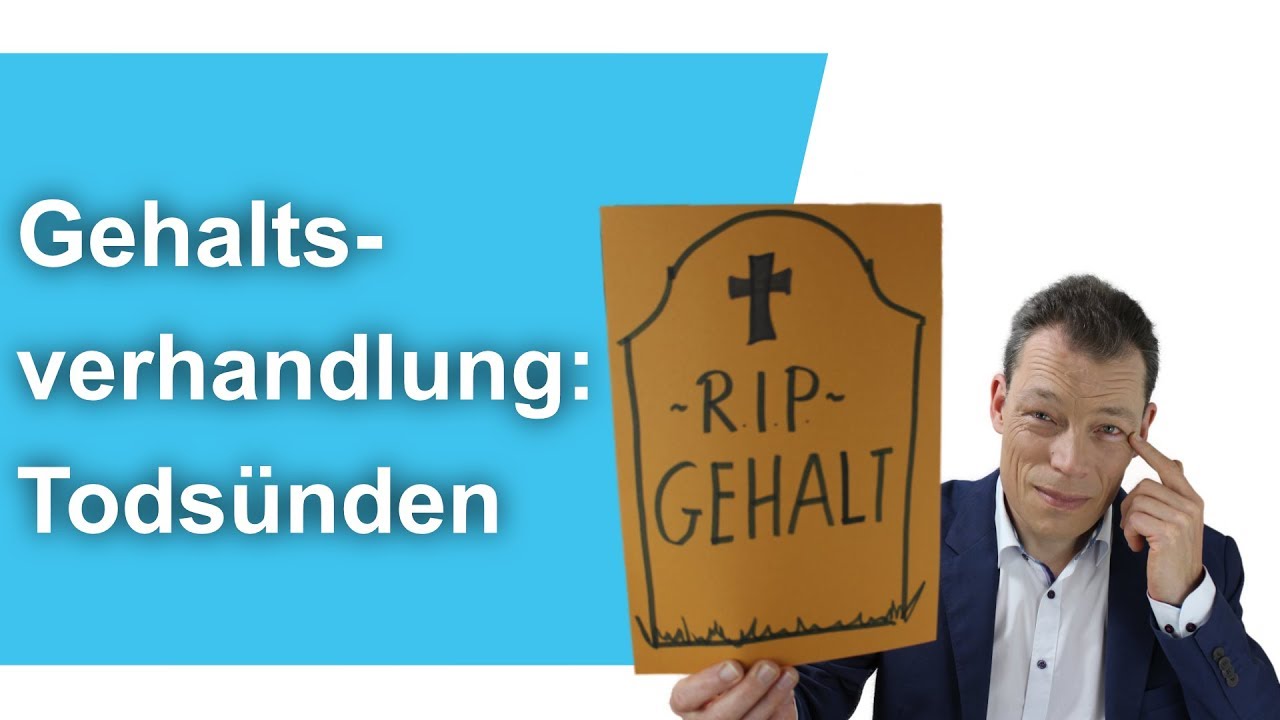 Gehaltsverhandlung: Die 3 Tods&uuml;nden // M. Wehrle