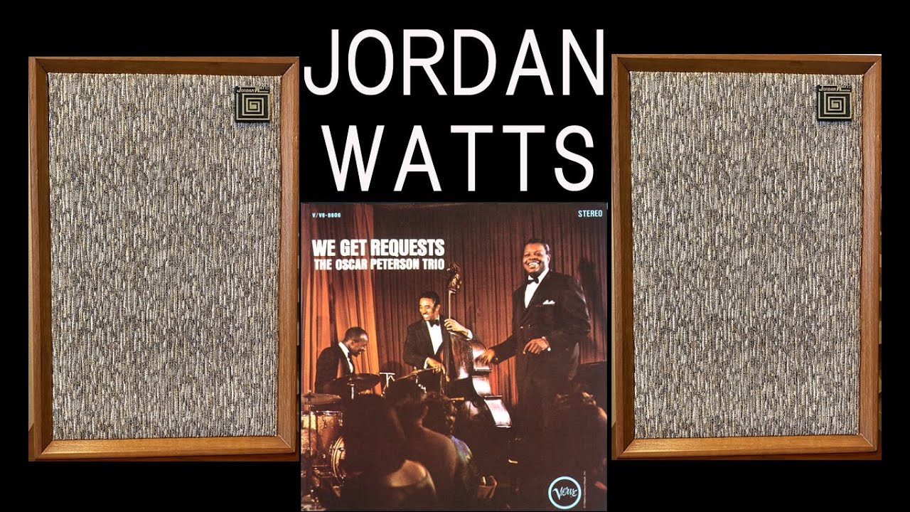 JORDAN　WATTS　オスカー・ピーターソン　WE GET REQUESTS　空気録音