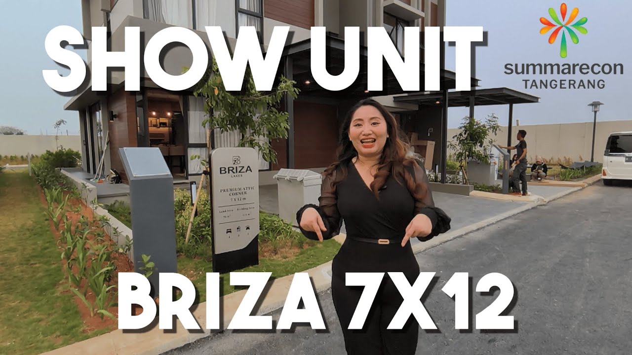 Show Unit Briza 7x12 Summarecon Tangerang | Properti Baru #BrizaSummareconTangerang