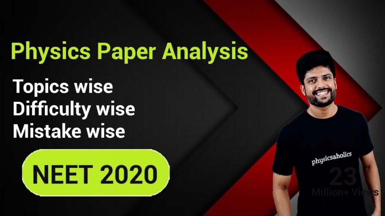 NEET 2020 Physics Paper Analysis and expected cut off by Prateek Jain Sir, Kota