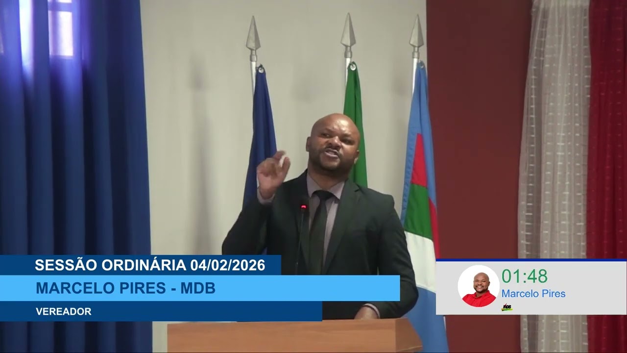 SESSÃO DIA 04/02/2026 – PRONUNCIAMENTO DO VEREADOR MARCELO PIRES