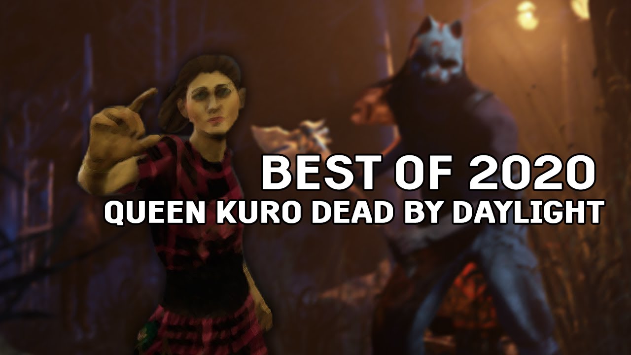 BEST OF 2020 | QUEEN KURO DBD HIGHLIGHTS AND HATCHETS