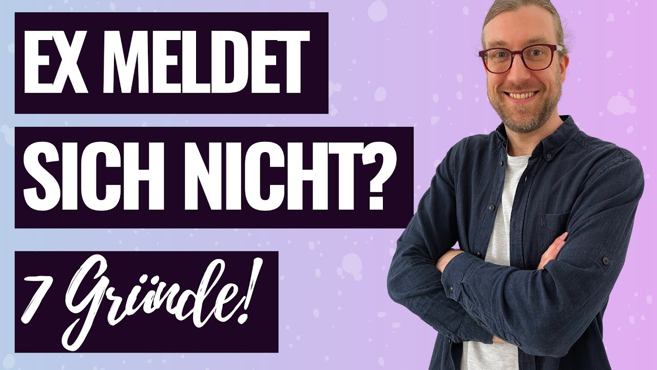 Ex meldet sich nicht? [7 Gründe + was du jetzt tun kannst!]