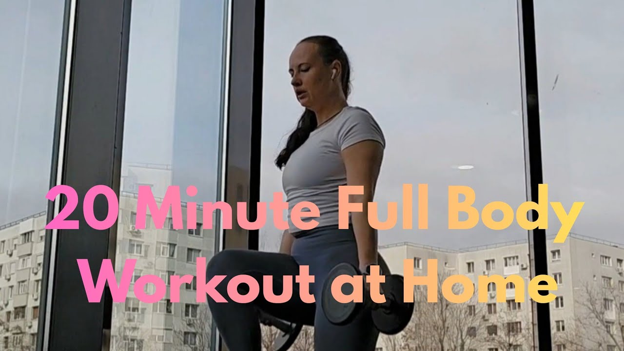 20 Min Full Body Workout at Home | Dumbbells & No Equipment