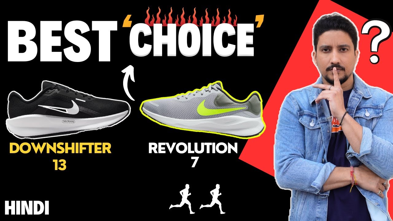 Best Running Shoes | Nike Downshifter 13 VS Nike Revolution 7 | Hindi