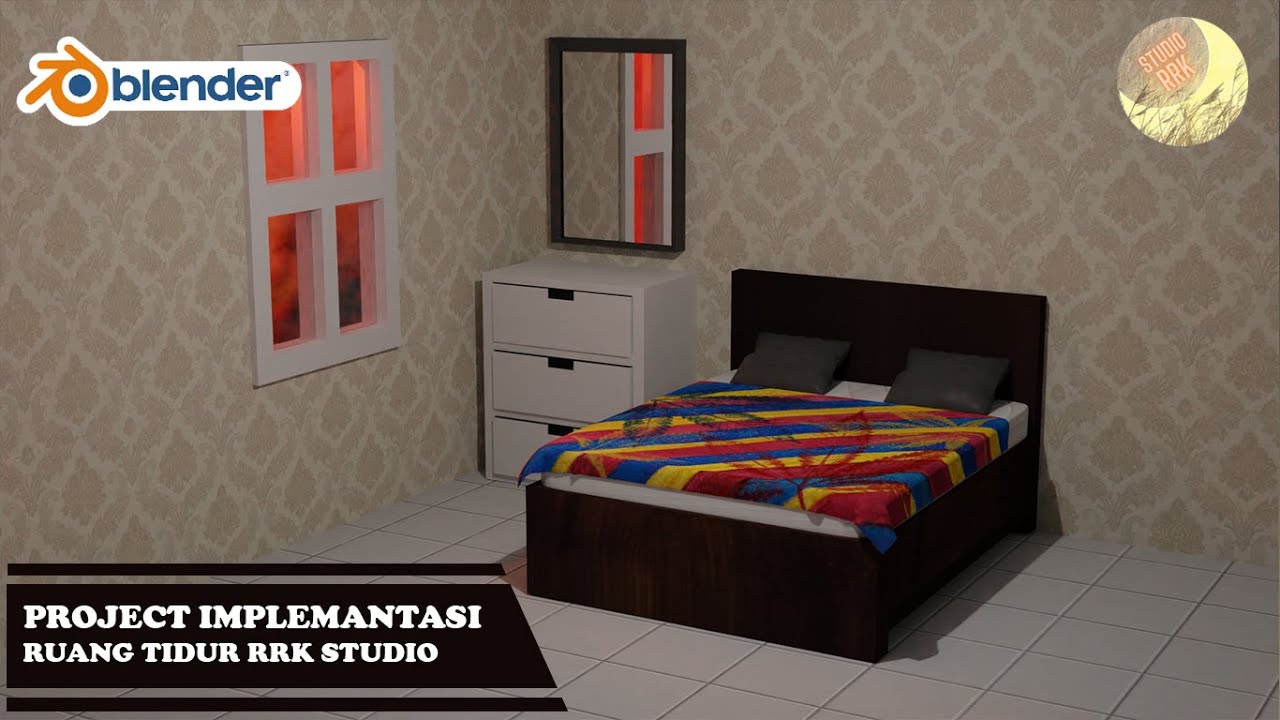 MEMBUAT RUANG TIDUR MENGGUNAKAN APLIKASI BLENDER