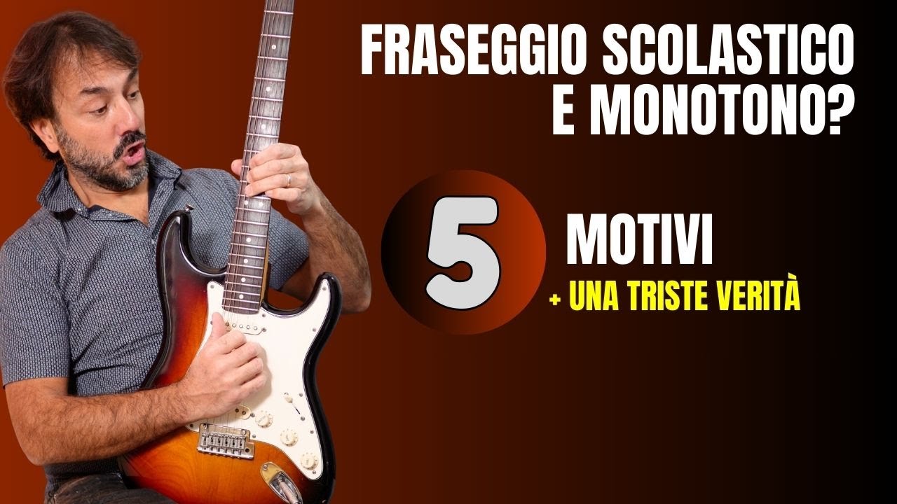 5 motivi che fanno suonare in modo scolastico e monotono + 1 triste verità