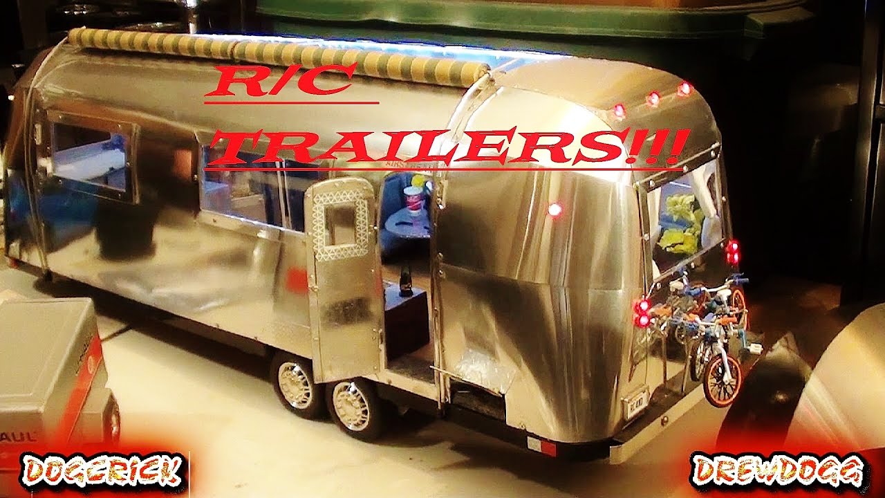 UNBELIEVABLE R/C TRAILERS & SHOP!! AIRSTREAM,TEARDROP, TOY HAULER & MORE!!!